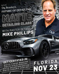 Future of Detailing — Matte Detailing Class with Mike Phillips (November 2024)