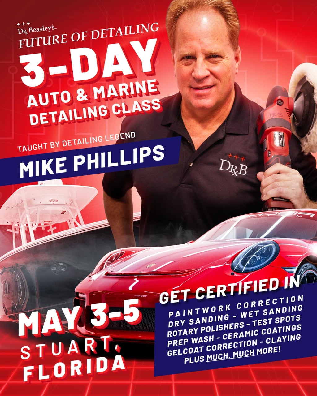 Future of Detailing — 3-Day Auto & Marine Detailing Class with Mike Phillips (May 3-5, 2024)