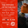 Future of Detailing — Advanced Paint Correction Clinic (May 3-6, 2023)