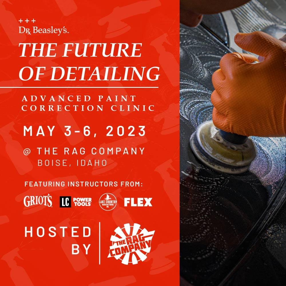 Future of Detailing — Advanced Paint Correction Clinic (May 3-6, 2023)
