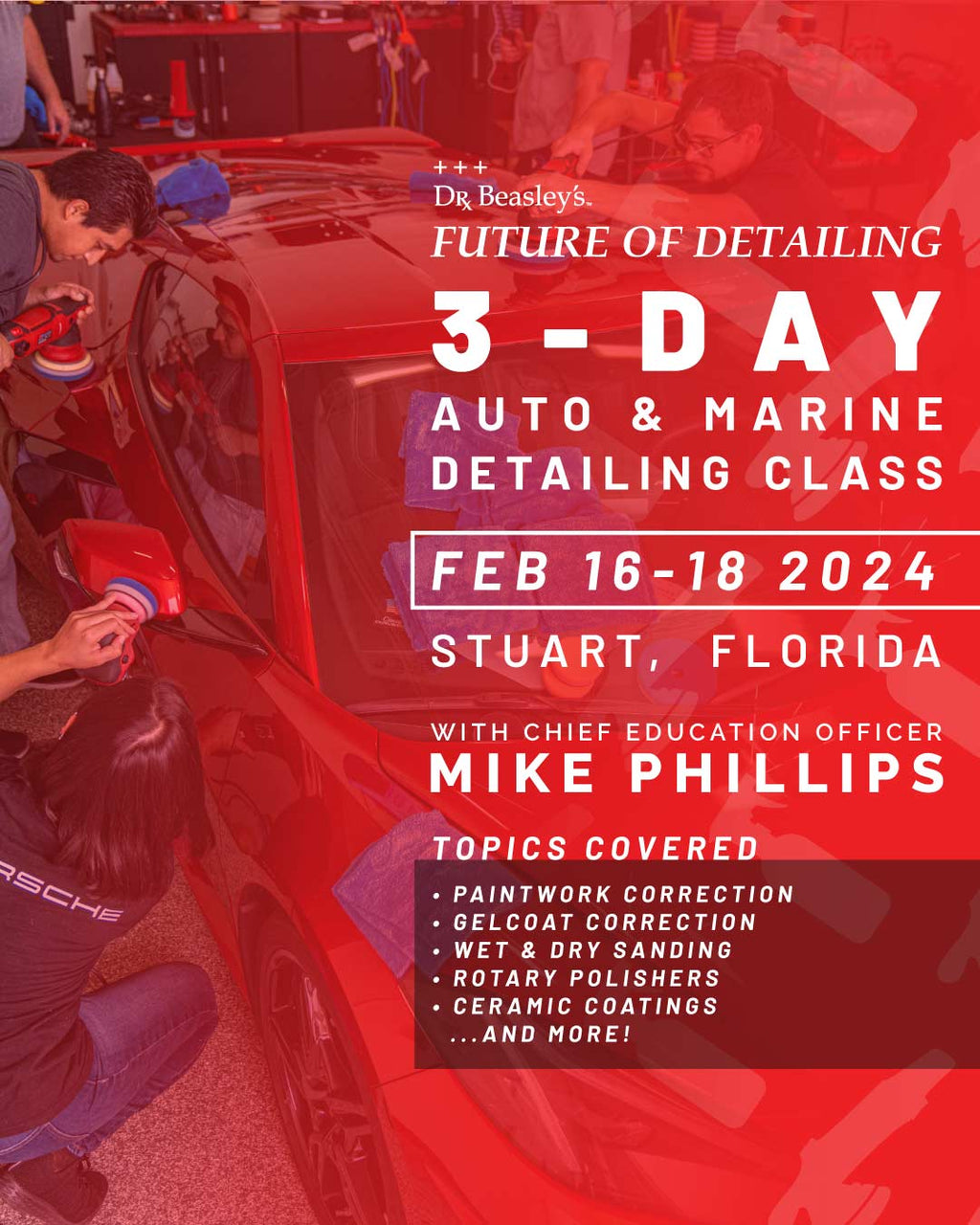 Future of Detailing — 3-Day Auto & Marine Detailing Class with Mike Phillips (February 16-18, 2024)