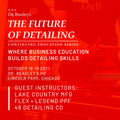 Future of Detailing Clinic — 101 (October 2021 Class)