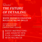 Future of Detailing Clinic — 101 (October 2021 Class)